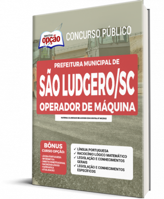 Apostila Prefeitura de São Ludgero - SC - Operador de Máquina