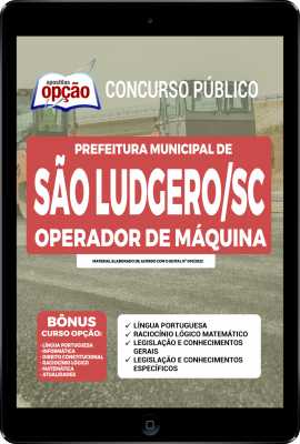 Apostila Prefeitura de São Ludgero - SC em PDF - Operador de Máquina