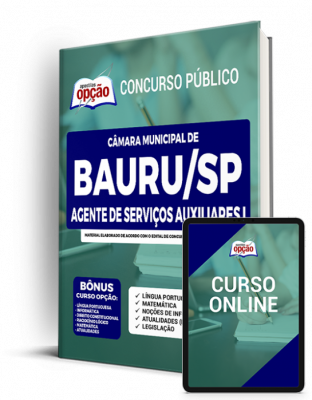 Apostila Câmara de Bauru - SP - Agente de Serviços Auxiliares I