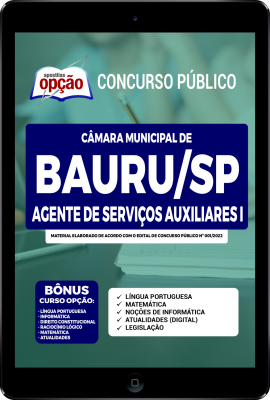 Apostila Câmara de Bauru - SP em PDF - Agente de Serviços Auxiliares I