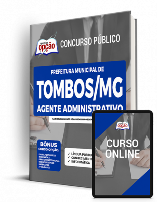 Apostila Prefeitura de Tombos - MG - Agente Administrativo