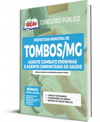 Apostila Prefeitura de Tombos - MG - Agente Combate Endemias e Agente Comunitário de Saúde