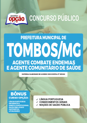 Apostila Prefeitura de Tombos - MG - Agente Combate Endemias e Agente Comunitário de Saúde