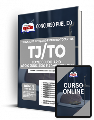 Apostila TJ-TO - Técnico Judiciário - Apoio Judiciário e Administrativo