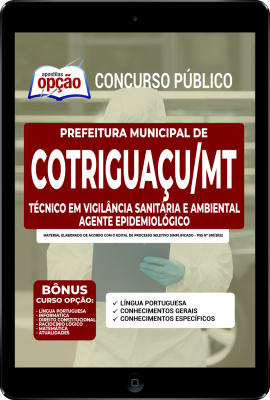 Apostila Prefeitura de Cotriguaçu - MT em PDF - Técnico em Vigilância Sanitária e Ambiental - Agente Epidemiológico