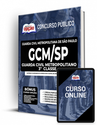 Apostila GCM-SP - Guarda Civil Metropolitano - 3ª Classe