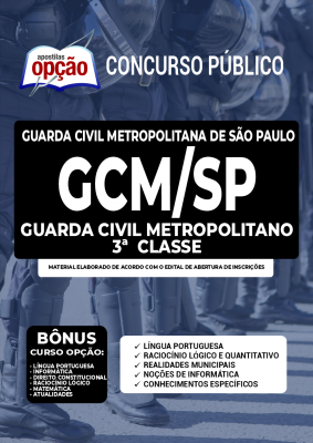 Apostila GCM-SP - Guarda Civil Metropolitano - 3ª Classe