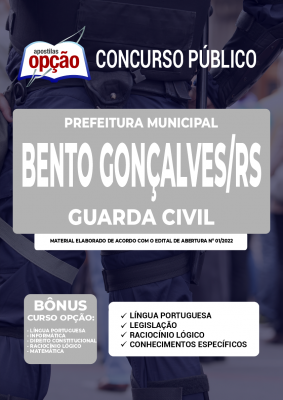 Apostila Prefeitura de Bento Gonçalves - RS - Guarda Civil