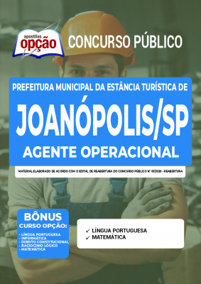 Apostila Prefeitura de Joanópolis - SP - Agente Operacional