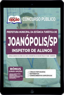 Apostila Prefeitura de Joanópolis - SP em PDF - Inspetor de Alunos