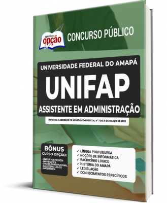 Apostila UNIFAP - Assistente em Administração