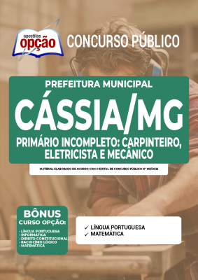 Apostila Prefeitura de Cássia - MG - Primário Incompleto: Carpinteiro, Eletricista e Mecânico