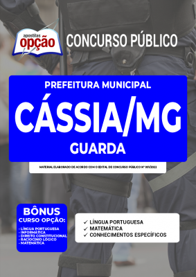 Apostila Prefeitura de Cássia - MG - Guarda