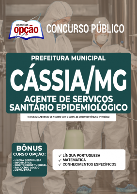 Apostila Prefeitura de Cássia - MG - Agente de Serviços Sanitário Epidemiológico