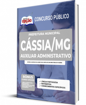 Apostila Prefeitura de Cássia - MG - Auxiliar Administrativo