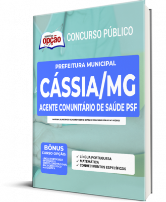 Apostila Prefeitura de Cássia - MG - Agente Comunitário de Saúde PSF