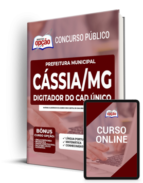 Apostila Prefeitura de Cássia - MG - Digitador do CAD Único