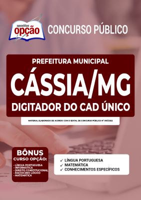 Apostila Prefeitura de Cássia - MG - Digitador do CAD Único