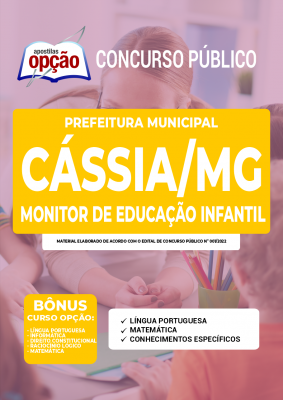 Apostila Prefeitura de Cássia - MG - Monitor de Educação Infantil
