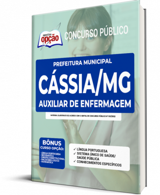 Apostila Prefeitura de Cássia - MG - Auxiliar de Enfermagem