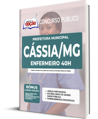Apostila Prefeitura de Cássia - MG - Enfermeiro 40H