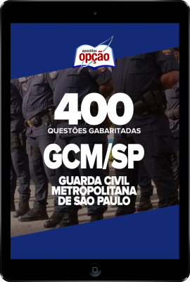 Caderno GCM-SP - 400 Questões Gabaritadas em PDF