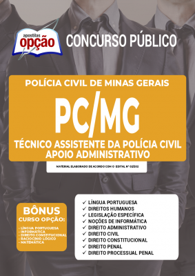 Apostila PC-MG - Técnico Assistente da Polícia Civil: Apoio Administrativo
