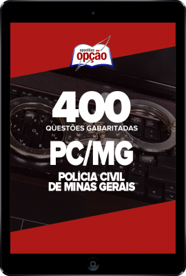 Caderno PC-MG - 400 Questões Gabaritadas em PDF