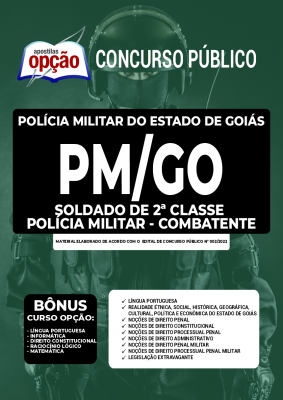 Apostila PM-GO - Soldado de 2ª Classe Polícia Militar - Combatente