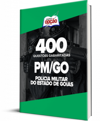 Caderno PM-GO - 400 Questões Gabaritadas