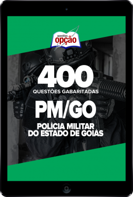 Caderno PM-GO - 400 Questões Gabaritadas em PDF