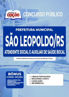 Apostila Prefeitura de São Leopoldo - RS - Atendente Social e Auxiliar de Saúde Bucal