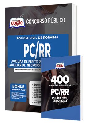 Combo Impresso PC-RR - Auxiliar de Perito e Auxiliar de Necropsia