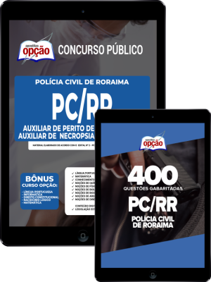 Combo PC-RR - Auxiliar de Perito e Auxiliar de Necropsia