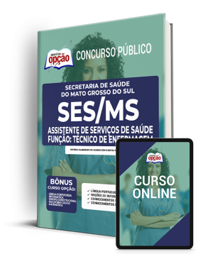 Apostila SES-MS - Assistente de Serviços de Saúde - Função: Técnico de Enfermagem