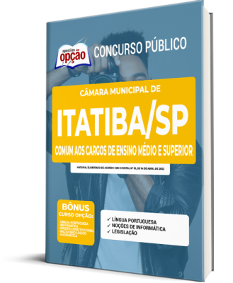 Apostila Câmara de Itatiba - SP - Comum aos Cargos de Ensino Médio e Superior
