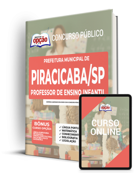 Apostila Prefeitura de Piracicaba - SP - Professor de Educação Infantil