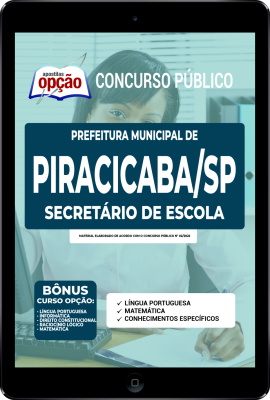 Apostila Prefeitura de Piracicaba - SP em PDF - Secretário de Escola