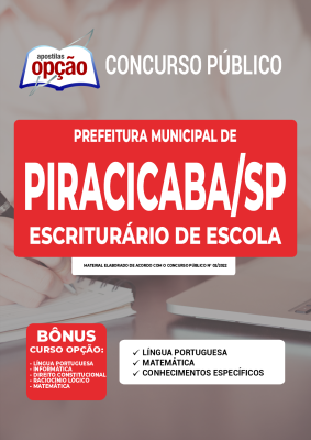 Apostila Prefeitura de Piracicaba - SP - Escriturário de Escola