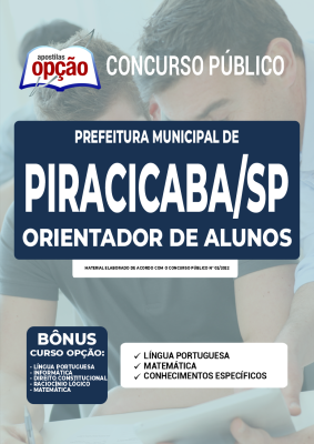 Apostila Prefeitura de Piracicaba - SP - Orientador de Alunos