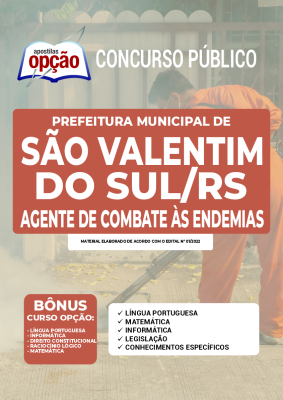 Apostila Prefeitura de São Valentim do Sul - RS - Agente de Combate às Endemias