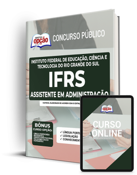 Apostila IFRS - Assistente em Administração