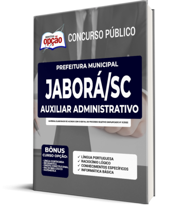 Apostila Prefeitura de Jaborá - SC - Auxiliar Administrativo