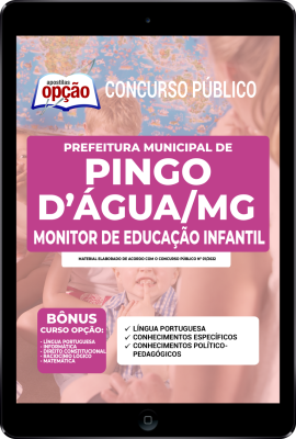 Apostila Prefeitura de Pingo D'Água - MG em PDF - Monitor de Educação Infantil