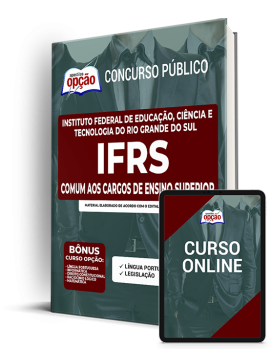 Apostila IFRS - Comum aos Cargos de Ensino Superior