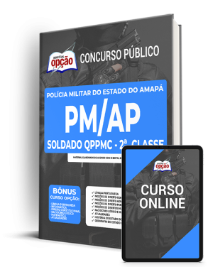 Apostila PM-AP - Soldado QPPMC - 2ª Classe