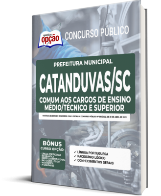 Apostila Prefeitura de Catanduvas - SC - Comum aos Cargos de Ensino Médio/Técnico e Superior