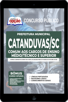 Apostila Prefeitura de Catanduvas - SC em PDF - Comum aos Cargos de Ensino Médio/Técnico e Superior