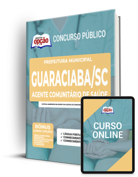 Apostila Prefeitura de Guaraciaba - SC - Agente Comunitário de Saúde