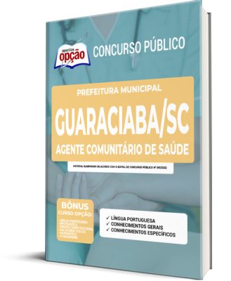 Apostila Prefeitura de Guaraciaba - SC - Agente Comunitário de Saúde